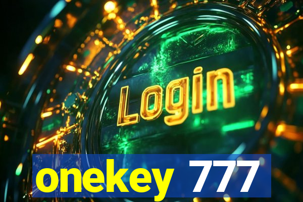 onekey 777